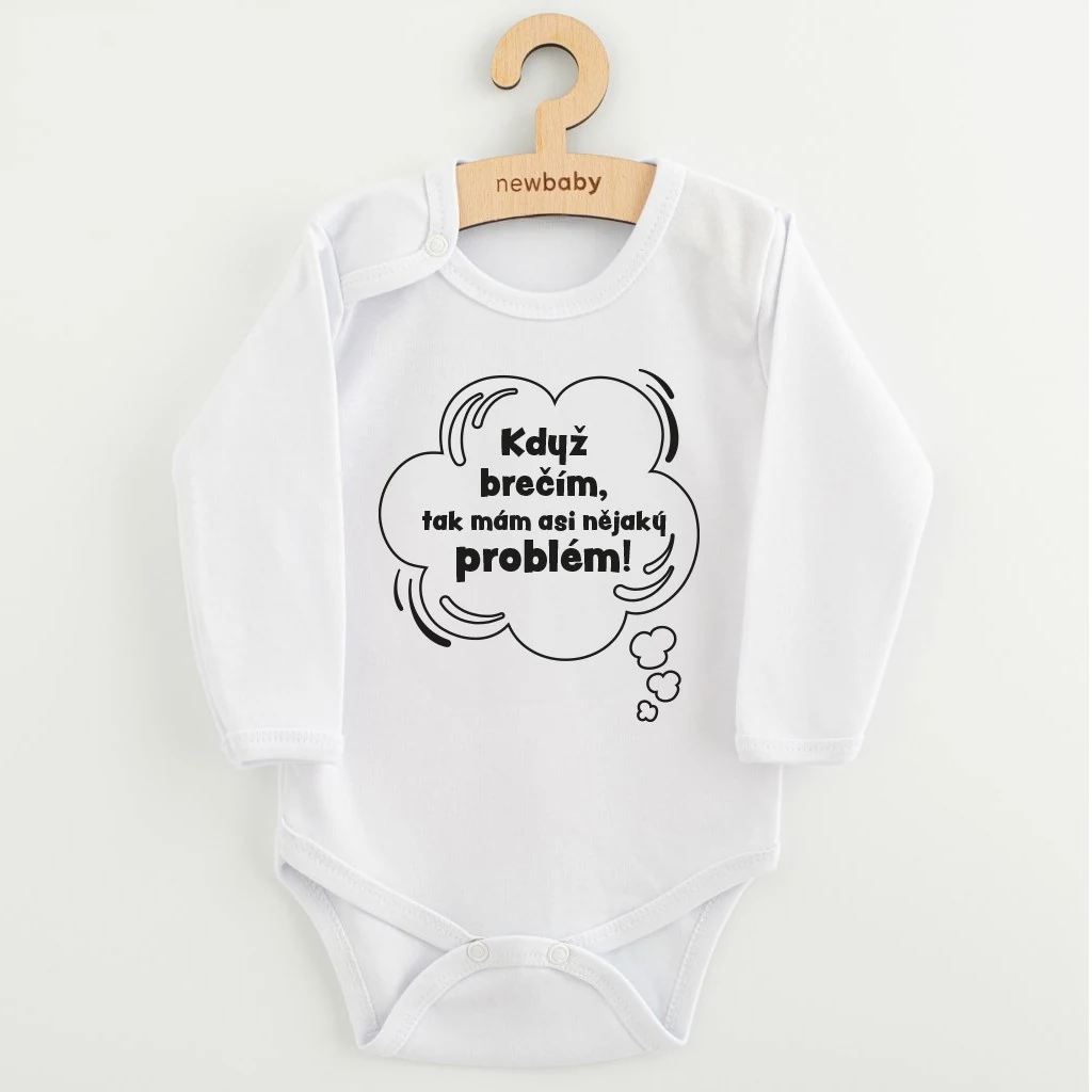 Dětské body s potiskem New Baby Když brečím, tak mám asi nějaký problém!, vel. 68 (4-6m)